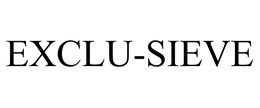 EXCLU-SIEVE trademark