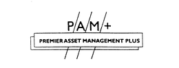P/A/M/+ PREMIER ASSET MANAGEMENT PLUS trademark