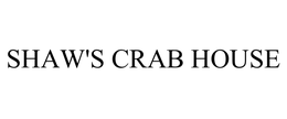 SHAW'S CRAB HOUSE trademark