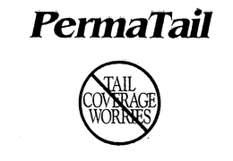 PERMATAIL TAIL COVERAGE WORRIES trademark