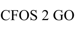 CFOS 2 GO trademark