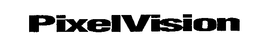 PIXELVISION trademark