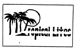 TROPICAL LITES trademark