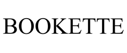 BOOKETTE trademark