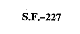 S.F.-227 trademark
