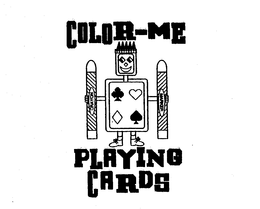 COLOR-ME PLAYING CARDS CRAYON MARKER trademark