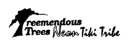TREEMENDOUS TREES NEON TIKI TRIBE trademark