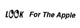 LOOK FOR THE APPLE trademark