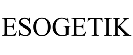 ESOGETIK trademark