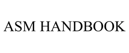 ASM HANDBOOK trademark