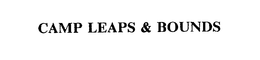 CAMP LEAPS & BOUNDS trademark
