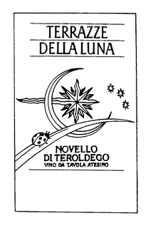 TERRAZZE DELLA LUNA NOVELLO DI TEROLDEGO VINO DA TAVOLA ATESINO trademark