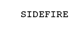 SIDEFIRE trademark