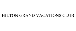 HILTON GRAND VACATIONS CLUB trademark