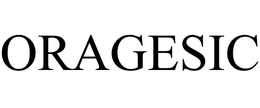 ORAGESIC trademark