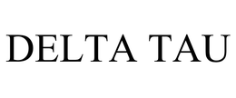 DELTA TAU trademark