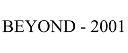 BEYOND - 2001 trademark