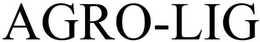 AGRO-LIG trademark