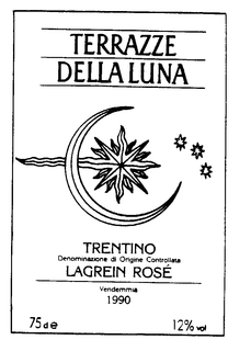 TERRAZZE DELLA LUNA TRENTINO DENOMINAZIONE DI ORIGINE CONTROLLATA LAGREIN ROSE trademark