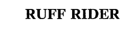 RUFF RIDER trademark