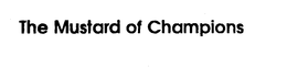 THE MUSTARD OF CHAMPIONS trademark