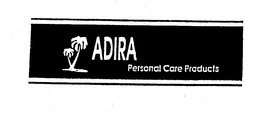 ADIRA PERSONAL CARE PRODUCTS trademark