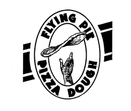 FLYING PIE PIZZA DOUGH trademark