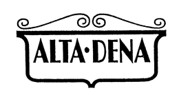 ALTA DENA trademark