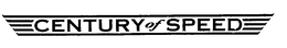 CENTURY OF SPEED trademark