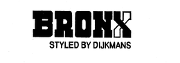 BRONX STYLED BY DIJKMANS trademark
