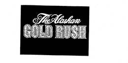 THE ALASKAN GOLD RUSH trademark