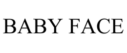 BABY FACE trademark