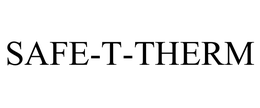 SAFE-T-THERM trademark