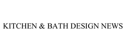 KITCHEN & BATH DESIGN NEWS trademark