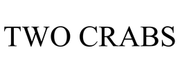 TWO CRABS trademark