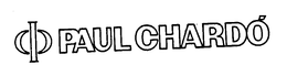 PAUL CHARDO trademark