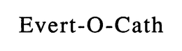 EVERT-O-CATH trademark