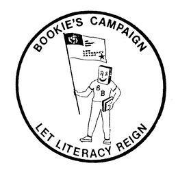 BOOKIE'S CAMPAIGN LET LITERACY REIGN B B trademark