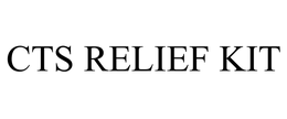 CTS RELIEF KIT trademark