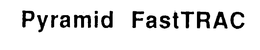 PYRAMID FASTTRAC trademark