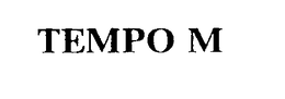 TEMPO M trademark