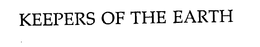 KEEPERS OF THE EARTH trademark