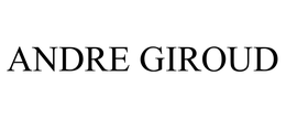 ANDRE GIROUD trademark