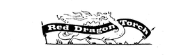 RED DRAGON TORCH trademark