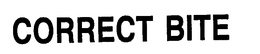 CORRECT BITE trademark