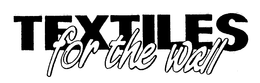 TEXTILES FOR THE WALL trademark
