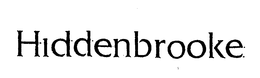 HIDDENBROOKE trademark
