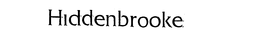 HIDDENBROOKE trademark