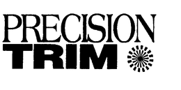 PRECISION TRIM trademark