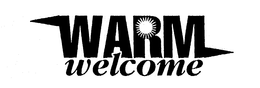 WARM WELCOME trademark